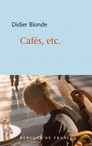 Couverture du livre : "Cafés, etc."