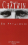 Couverture du livre : "En Patagonie"