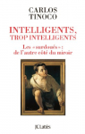 Couverture du livre : "Intelligents, trop intelligents"