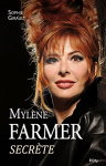 Couverture du livre : "Mylène Farmer secrète"