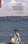 Couverture du livre : "Une enfance turque"
