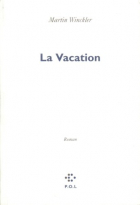 Couverture du livre : "La vacation"