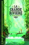 Couverture du livre : "La grande rivière"