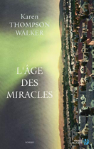 Couverture du livre : "L'âge des miracles"