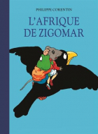 Couverture du livre : "L'Afrique de Zigomar"