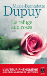 Couverture du livre : "Le refuge aux roses"