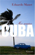 Couverture du livre : "Mes années Cuba"