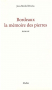 Couverture du livre : "Bordeaux la mémoire des pierres"