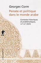 Couverture du livre : "Pensée et politique dans le monde arabe"