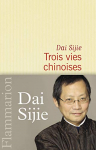 Couverture du livre : "Trois vies chinoises"