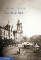 Couverture du livre : "12, rue Carioca"