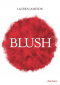 Couverture du livre : "Blush"