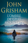 Couverture du livre : "L'ombre de Gray Mountain"