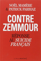 Couverture du livre : "Contre Zemmour"