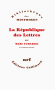 Couverture du livre : "La République des lettres"