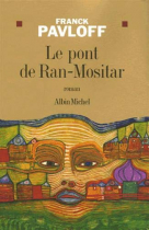 Couverture du livre : "Le pont de Ran-Mositar"