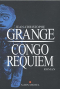 Couverture du livre : "Congo Requiem"
