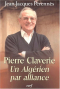 Couverture du livre : "Pierre Claverie, un Algérien par alliance"