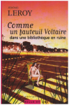 Couverture du livre : "Comme un fauteuil Voltaire dans une bibliothèque en ruine"