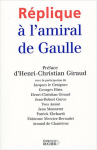 Couverture du livre : "Réplique à l'amiral de Gaulle"