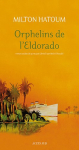 Couverture du livre : "Orphelins de l'Eldorado"