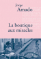 Couverture du livre : "La boutique aux miracles"