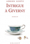 Couverture du livre : "Intrigue à Giverny"