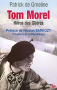 Couverture du livre : "Tom Morel, héros des Glières"