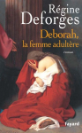 Couverture du livre : "Deborah, la femme adultère"