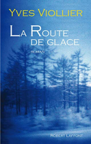 Couverture du livre : "La route de glace"