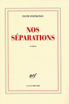 Couverture du livre : "Nos séparations"