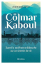 Couverture du livre : "De Colmar à Kaboul"