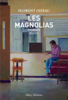 Couverture du livre : "Les Magnolias"