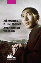 Couverture du livre : "Mémoires d'un moine aventurier tibétain"