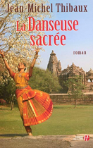 Couverture du livre : "La danseuse sacrée"