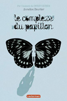 Couverture du livre : "Le complexe du papillon"