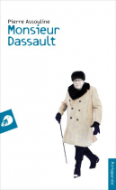 Couverture du livre : "Monsieur Dassault"