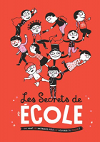 Couverture du livre : "Les secrets de l'école"