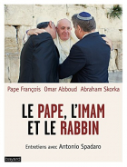 Couverture du livre : "Le pape, l'imam et le rabbin"