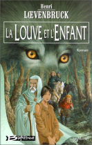Couverture du livre : "La louve et l'enfant"