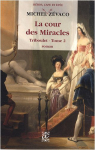Couverture du livre : "La cour des miracles"