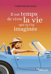 Couverture du livre : "Il est temps de vivre la vie que tu t'es imaginée"