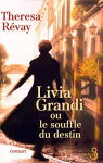Couverture du livre : "Livia Grandi ou le souffle du destin"