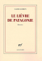 Couverture du livre : "Le lièvre de Patagonie"