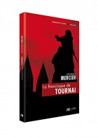 Couverture du livre : "La francisque de Tournai"