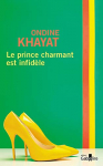 Couverture du livre : "Le prince charmant est infidèle"