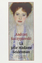 Couverture du livre : "La jolie madame Seidenman"