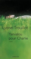 Couverture du livre : "Yanvalou pour Charlie"
