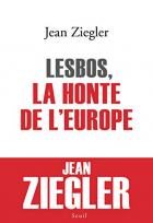 Couverture du livre : "Lesbos, la honte de l'Europe"