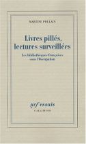 Couverture du livre : "Livres pillés, lectures surveillées"